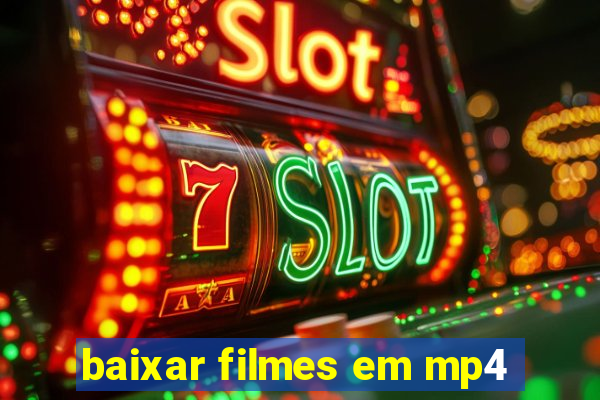 baixar filmes em mp4